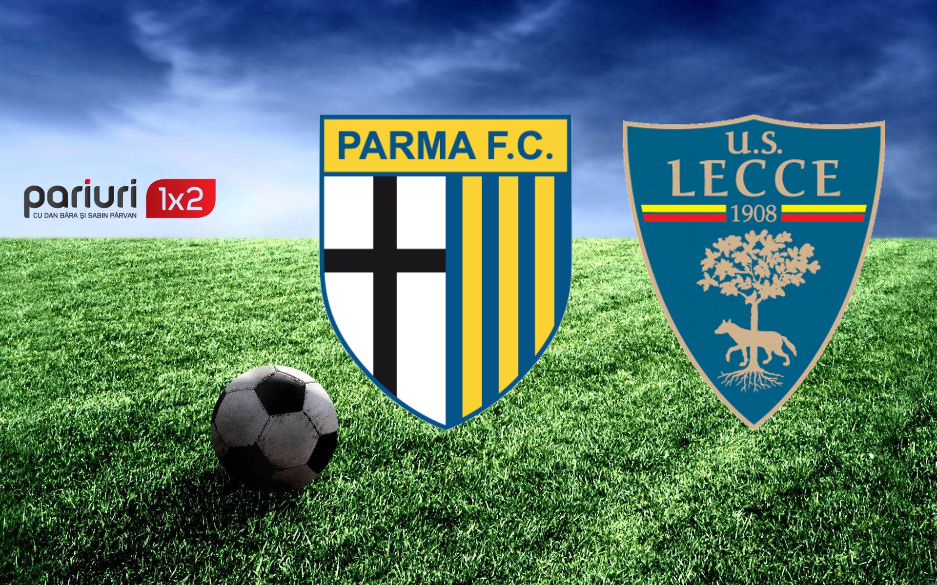 AC Parma – Lecce: Pont in cota 1.85 pentru duelul de pe „Ennio Tardini”!