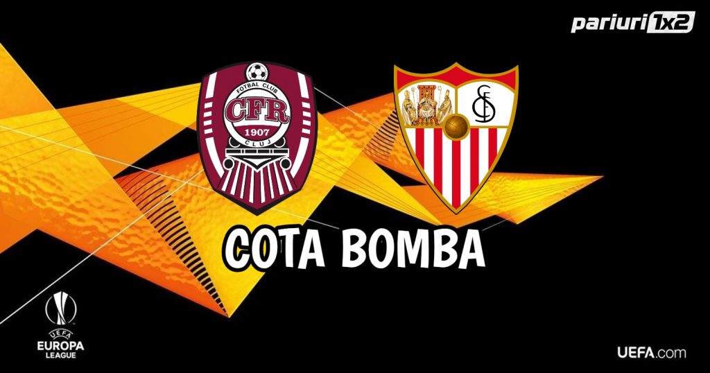 CFR Cluj – Sevilla: Goluri putine si o cota BOMBA!
