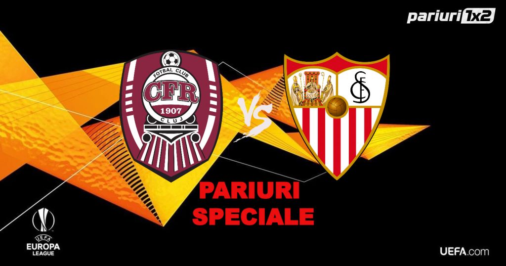 CFR Cluj – Sevilla: 3 pariuri speciale și 500 lei bani de pariat!