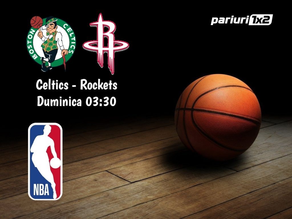 Celtics – Rockets: Meciul zilei se joaca in TD Garden!