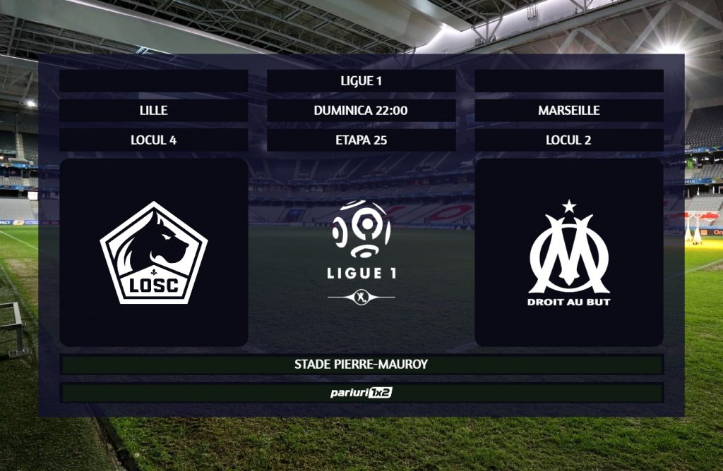 Lille – Marseille: Gazdele cauta sa intre in top 3!