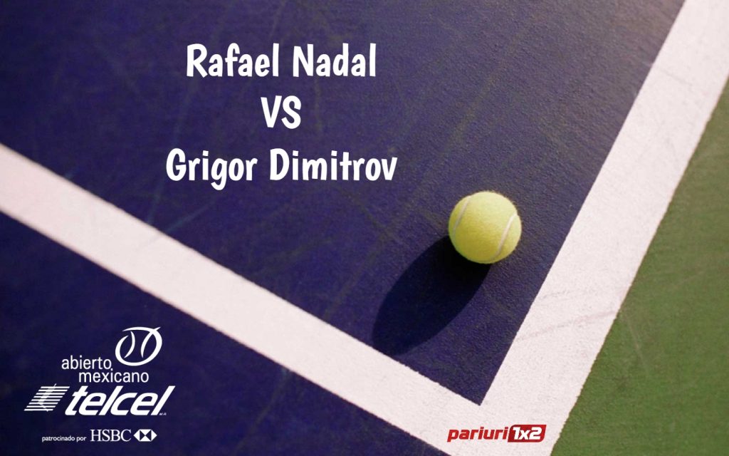 Nadal – Dimitrov: Ne triplam investitia cu ajutorul bulgarului!