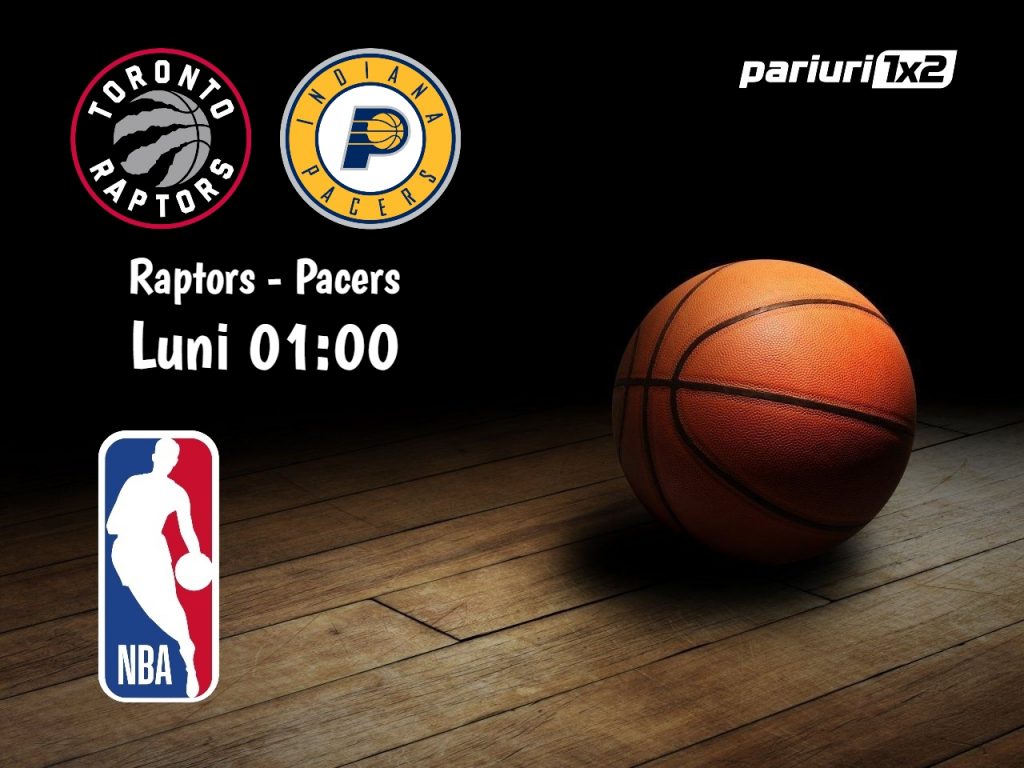 Raptors – Pacers: Campioana en-titre este in forma maxima!