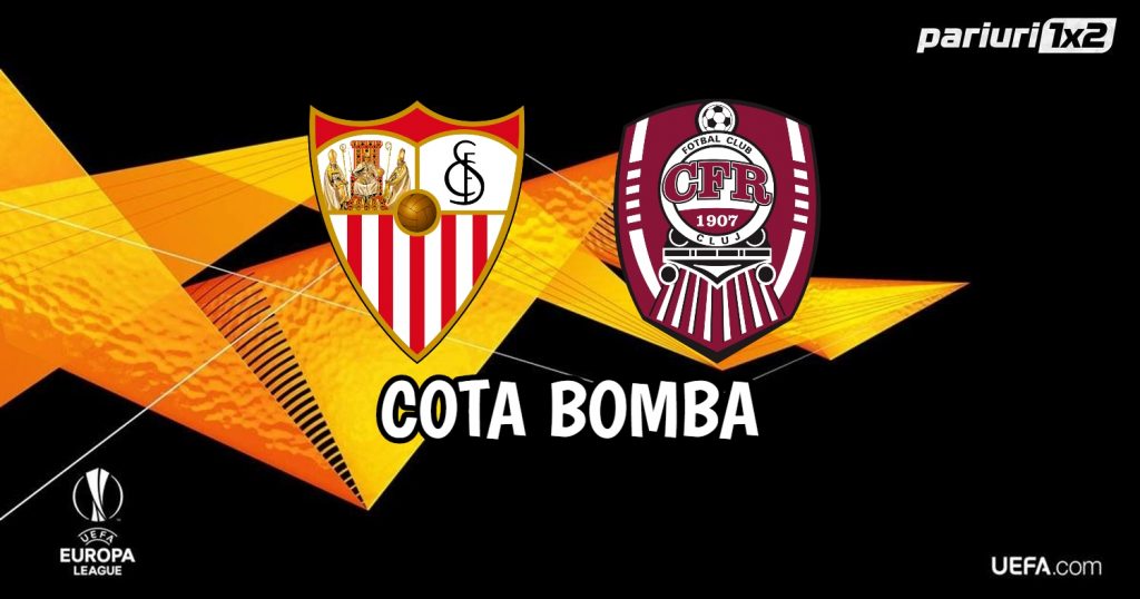 Sevilla – CFR Cluj: Cota BOMBA din tur a fost castigatoare!