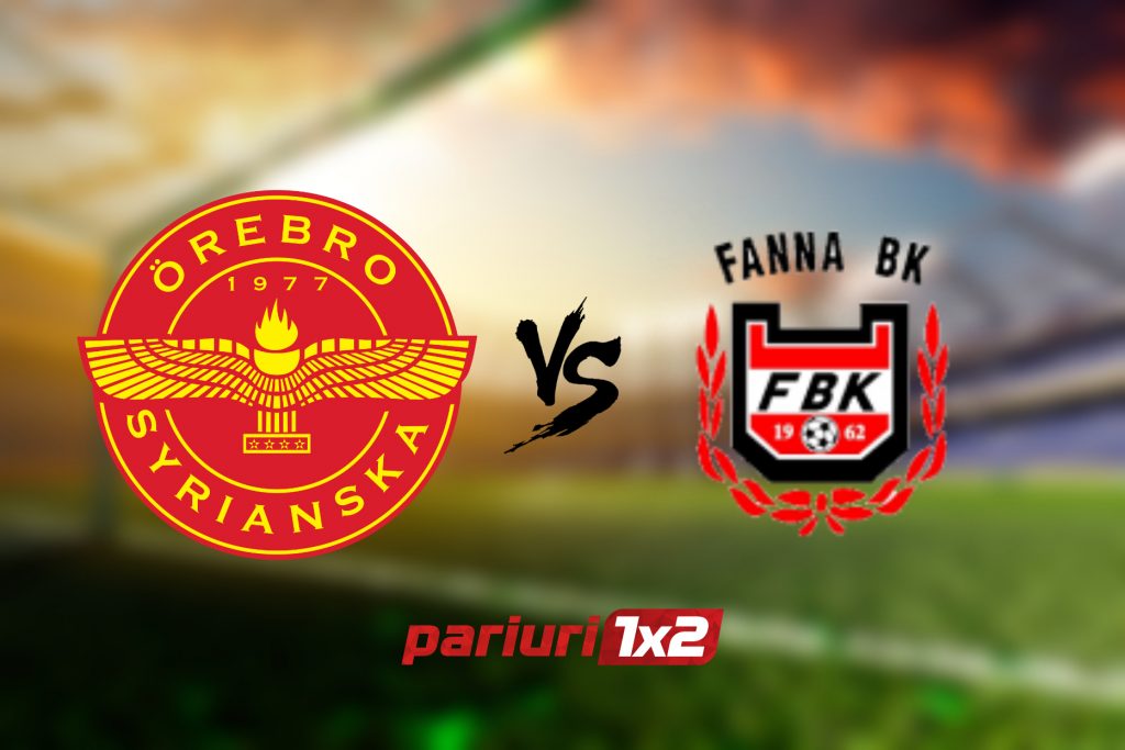 Orebro Syrianska IF – Fanna BK: Argumente clare pentru ponturi în cote 1.51 și 2.15