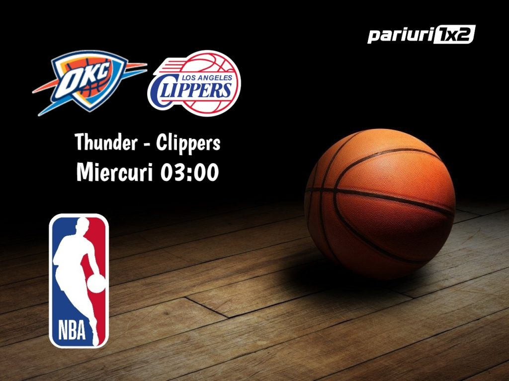 Thunder – Clippers: Oaspetii sunt in forma maxima!