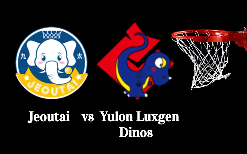 Jeoutai – Yulon Luxgen Dinos: Pont argumentat in cota 1.70 din baschetul taiwanez!