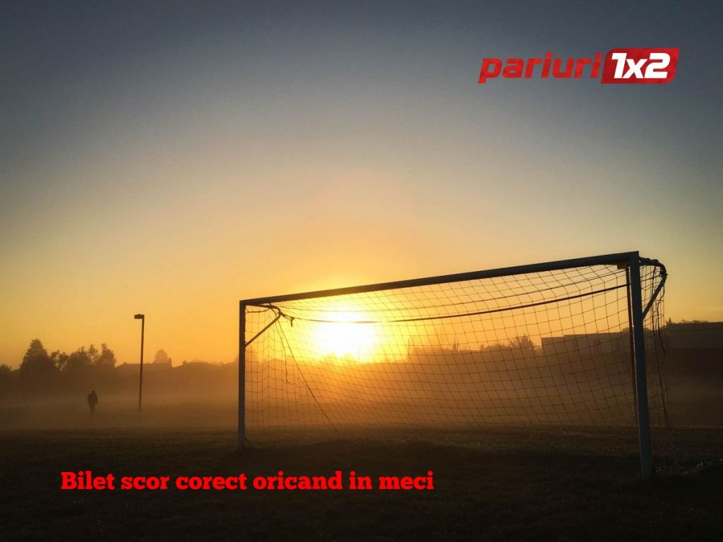 Pronosticuri online: Bilet scor corect oricand in meci, cu o cota totala de 12.77!