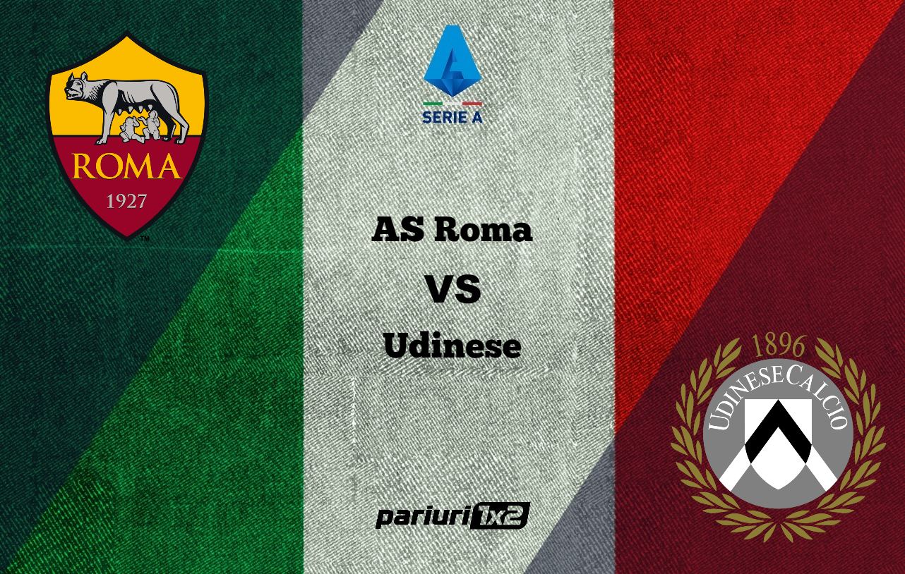 Pariuri fotbal » AS Roma – Udinese: Romanii au invins cu 4-0 in tur, la Udine! Facem iar profit cu golurile?!