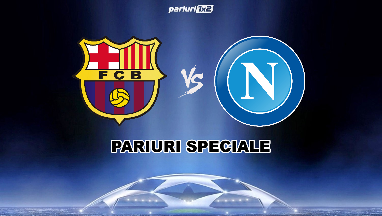 Ponturi fotbal » Barcelona - Napoli: Aici ai cele mai tari ...