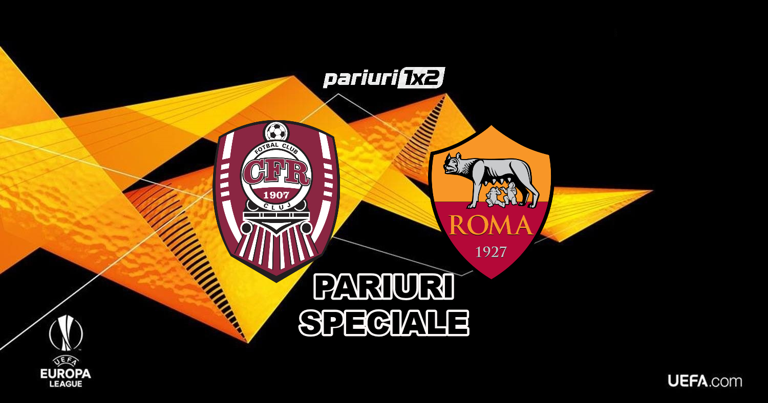 Ponturi fotbal » CFR Cluj – AS Roma: Aici ai cele mai tari 3 pariuri speciale pentru duelul din Liga Europa!