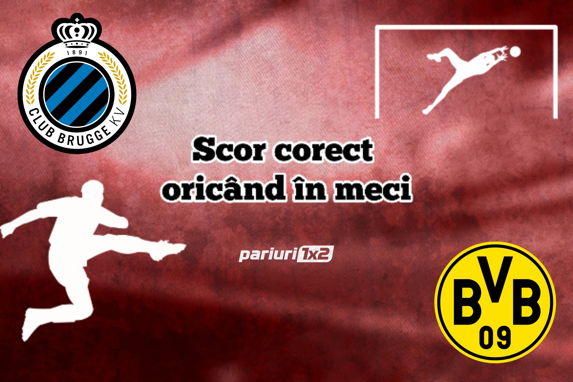 Ponturi Club Brugge - Dortmund