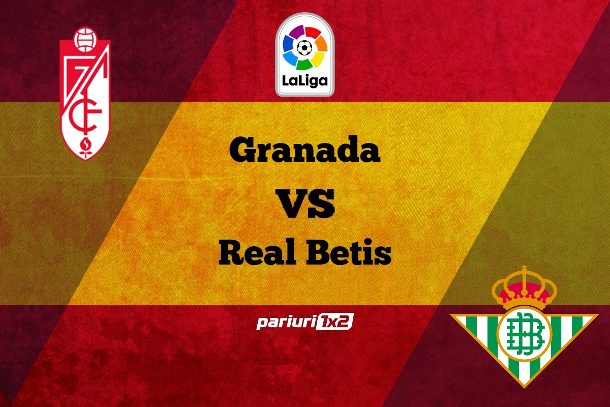 Pariuri fotbal » Granada – Real Betis: Oaspetii au cea mai slaba aparare din La Liga!