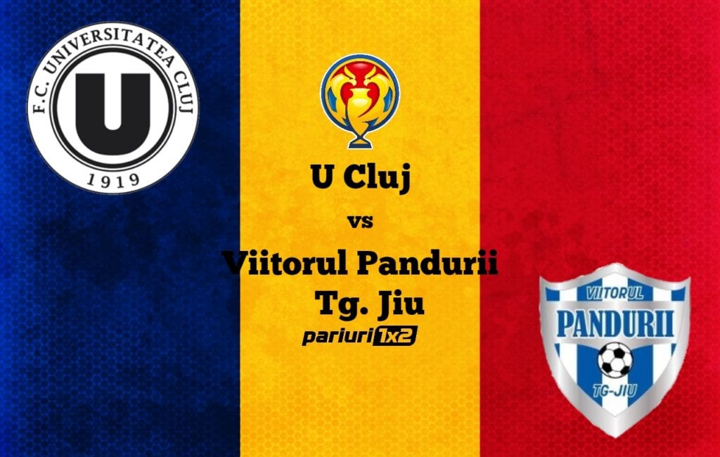 Pariuri fotbal: „U” Cluj – Viitorul Pandurii Tg. Jiu » Război între ardeleni și olteni pentru un loc în semifinalele Cupei României!