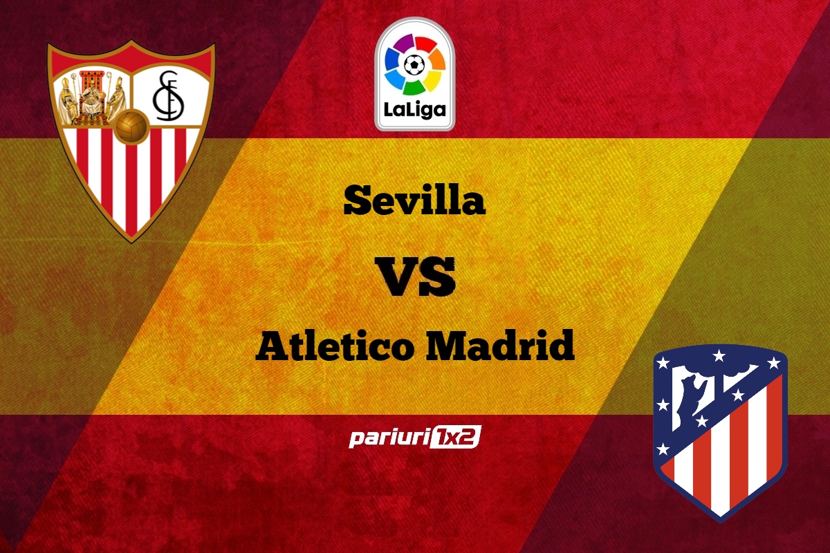 Sevilla - Atletico Madrid