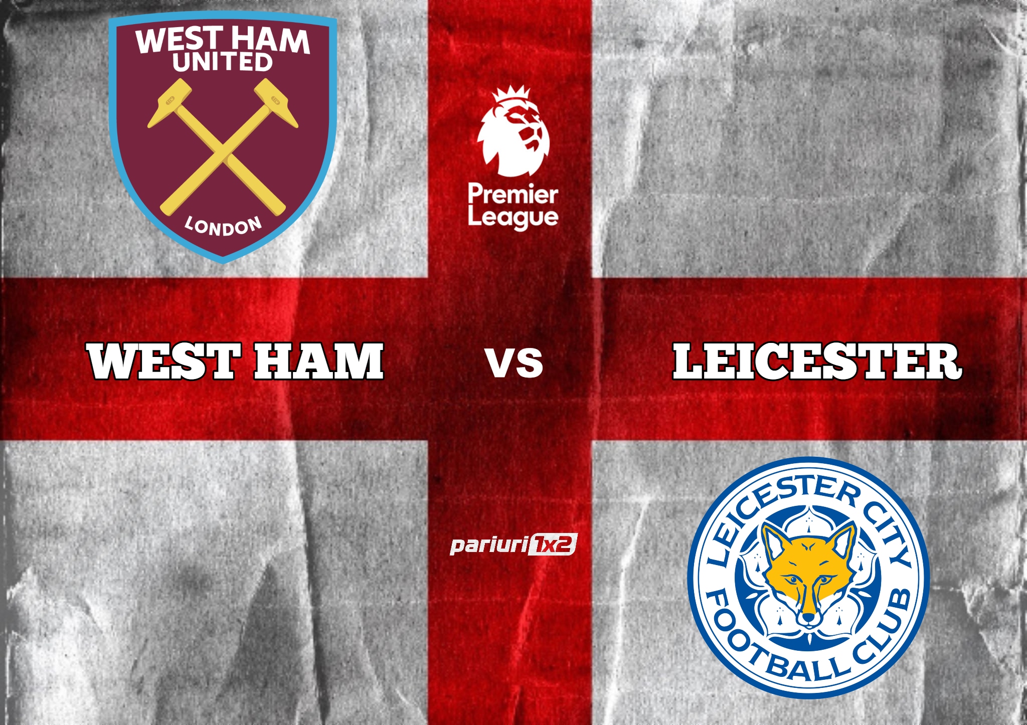 West Ham - Leicester