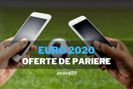 Oferte pariuri Euro 2020