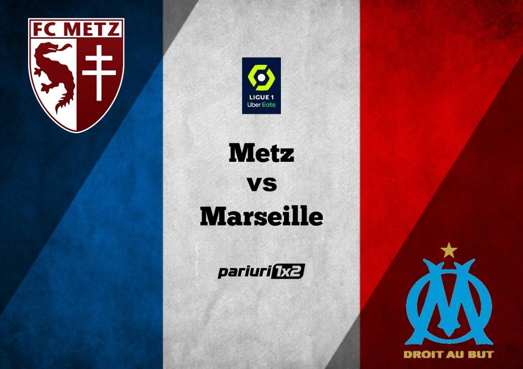 Pariuri fotbal » Metz – Marseille | OM, aproape sigura de locul de Europa League