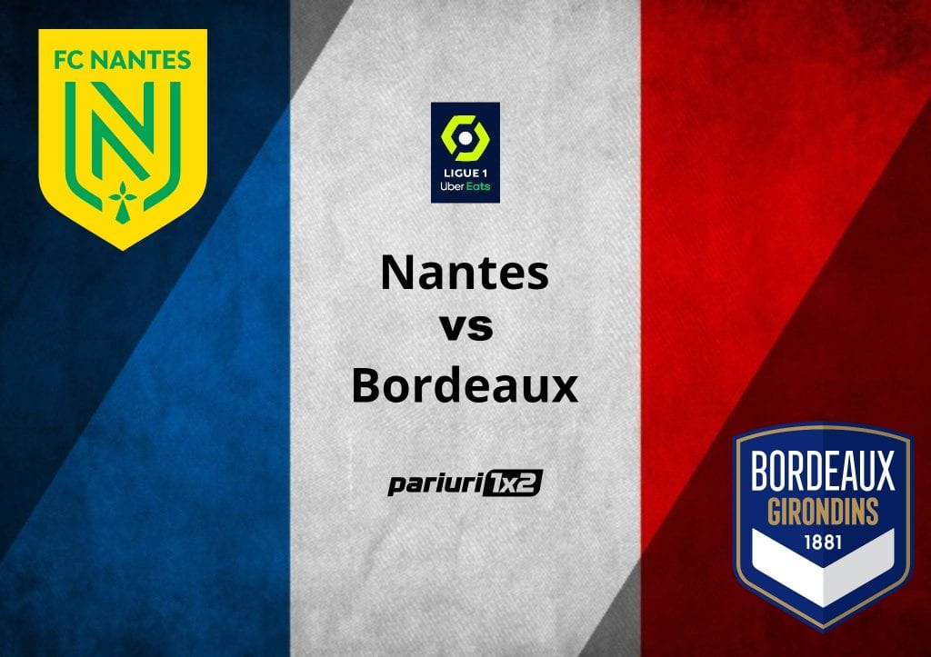 Pariuri fotbal: Nantes – Bordeaux » Duel pentru supravietuire in Ligue 1