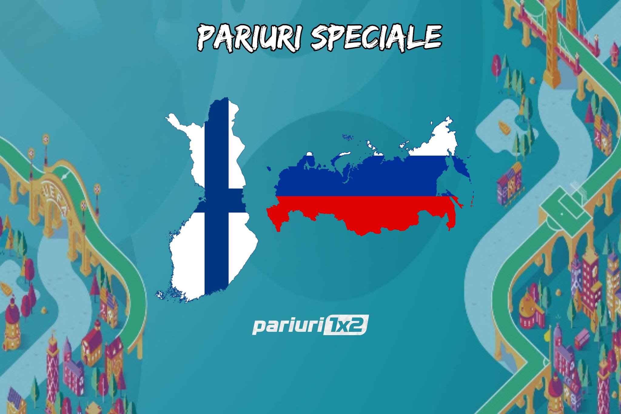 Pariuri Speciale Finlanda - Rusia