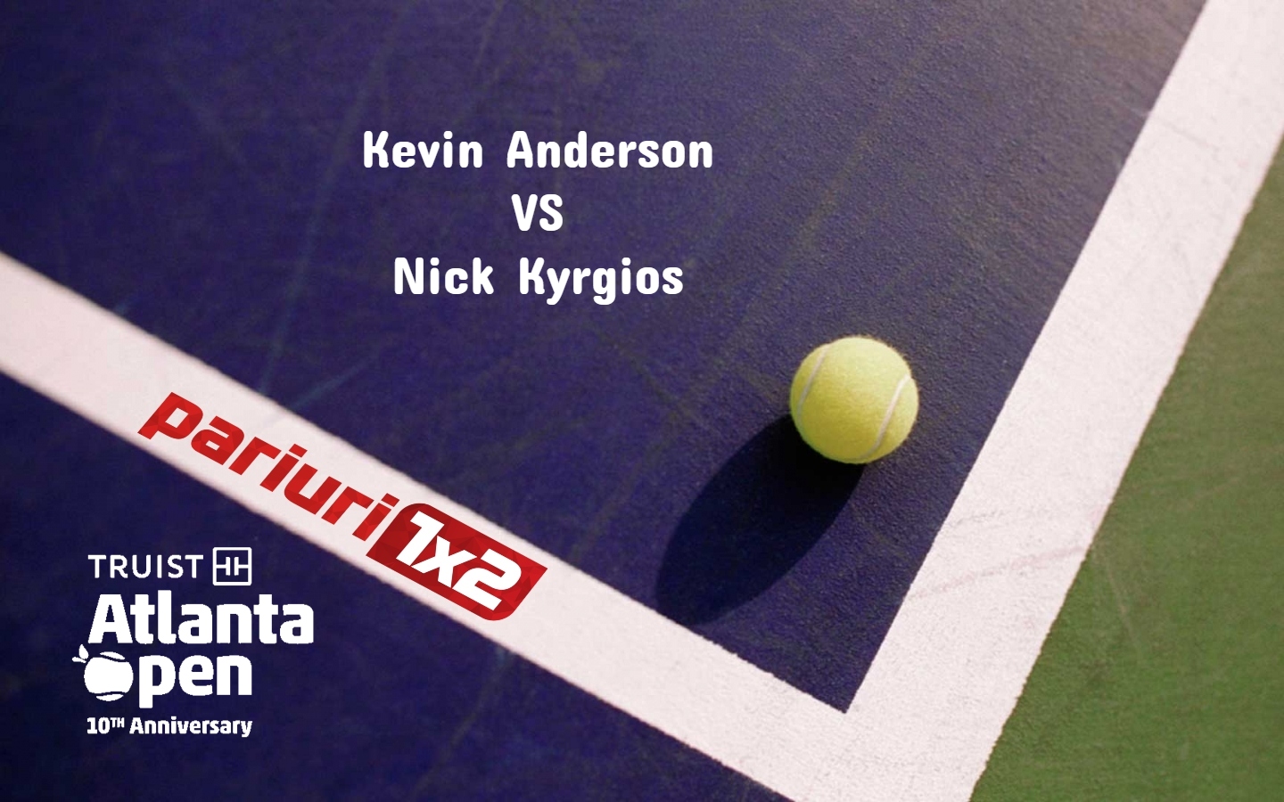 Anderson - Kyrgios