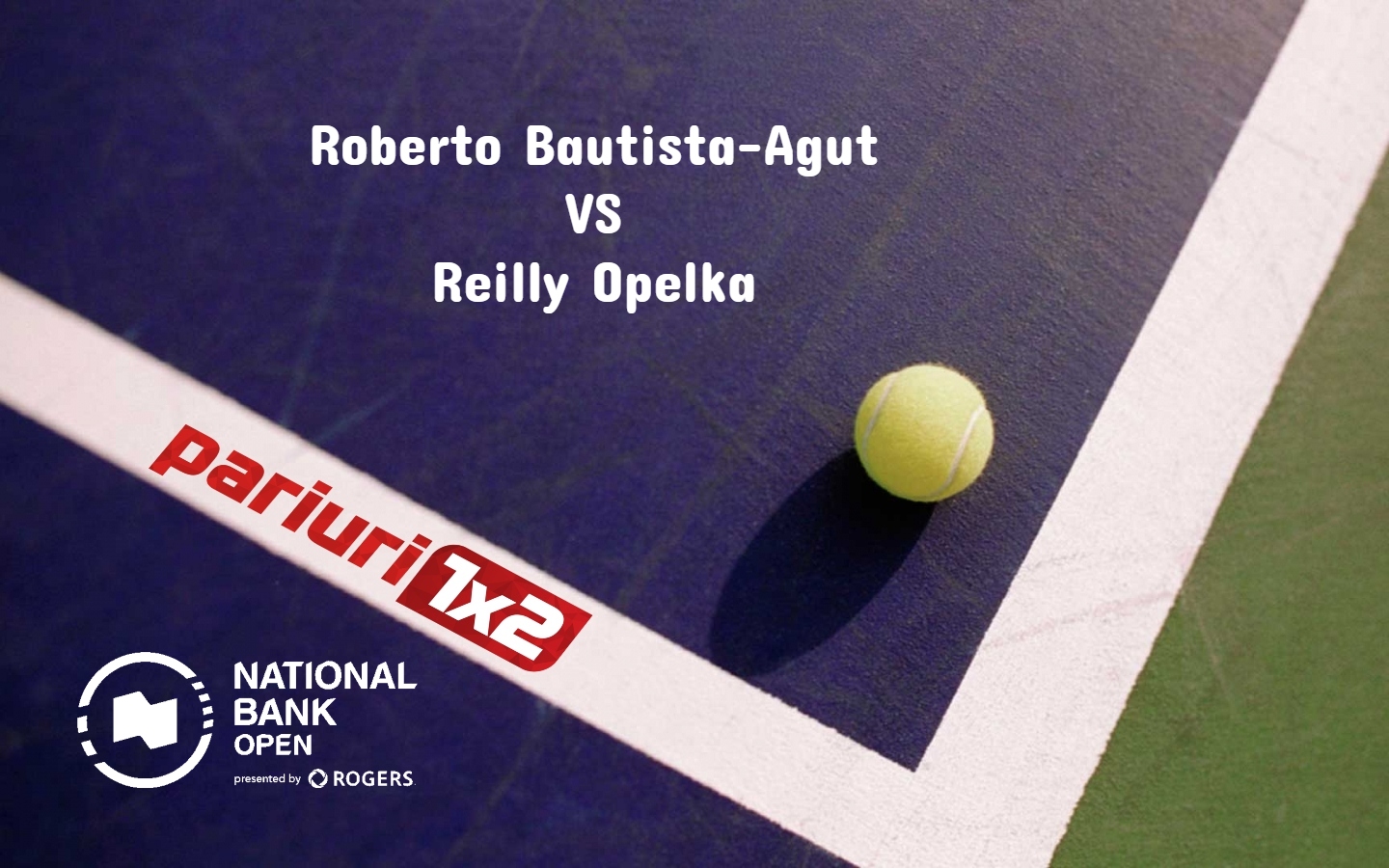 Bautista-Agut - Opelka