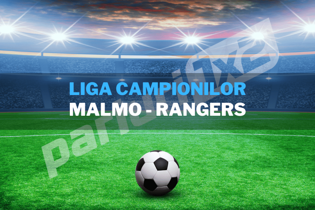 Pariuri Liga Campionilor: Malmo – Rangers » Ianis este incert! Pontul are cota 1.73 »
