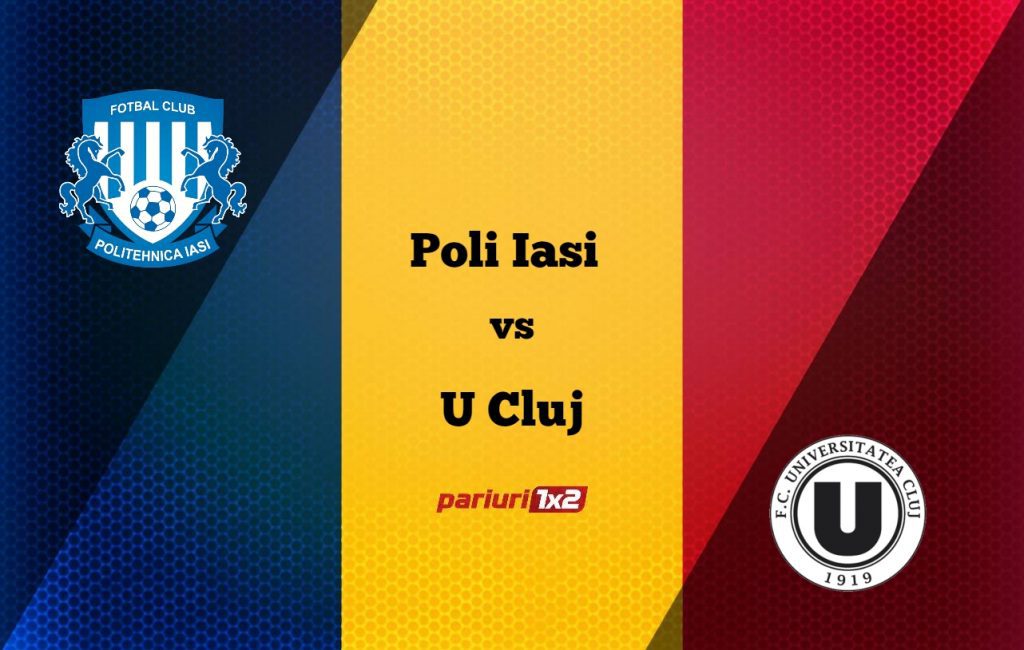Pariuri fotbal: Poli Iași – „U” Cluj » Enache, față în față cu fosta echipă!