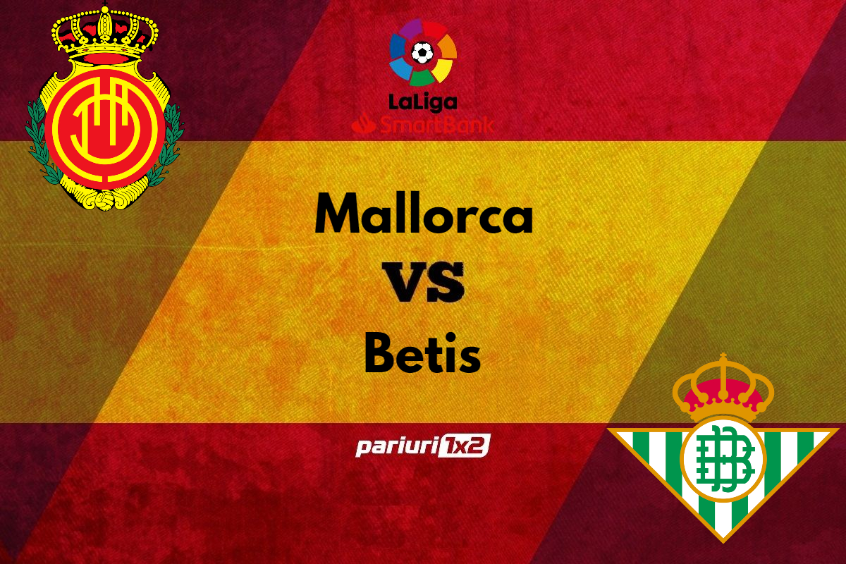 Ponturi bune Mallorca - Betis