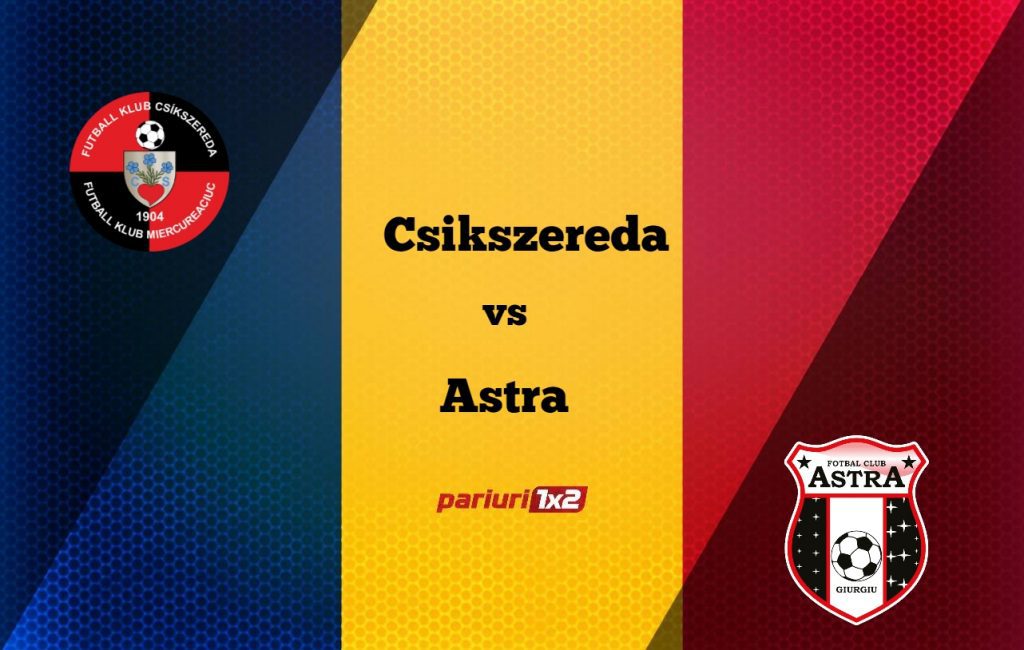 Pariuri fotbal: Csikszereda  – Astra » Gazdele favorite la victorie în fața unei echipe aflate în derivă!