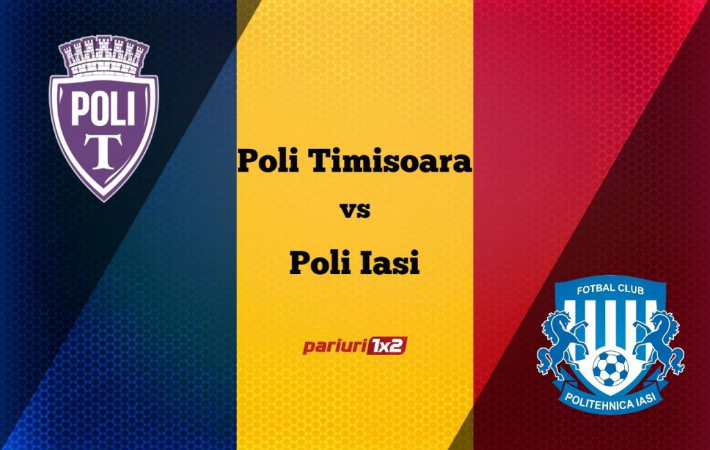 Pariuri fotbal: Poli Timișoara – Poli Iași » Duel cu gândul la prima ligă în Banat!