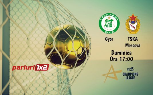 Gyor - TSKA Moscova