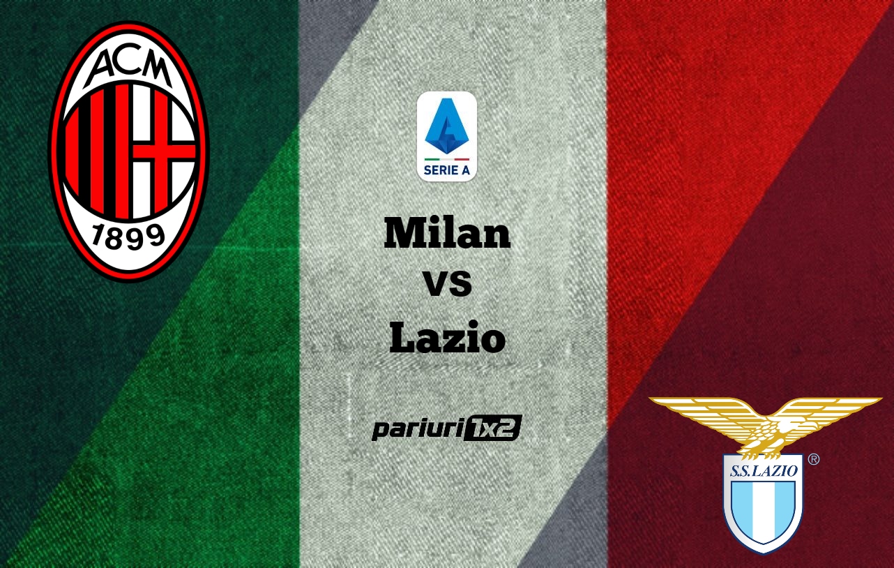 Pariuri fotbal: Milan – Lazio » Lazialii au cel mai bun atac din Serie A dupa venirea lui Maurizio Sarri