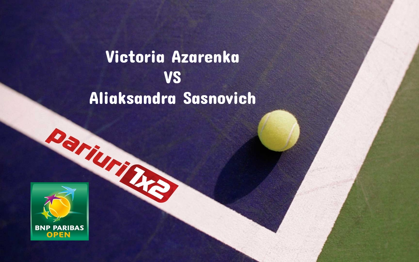 Azarenka - Sasnovich