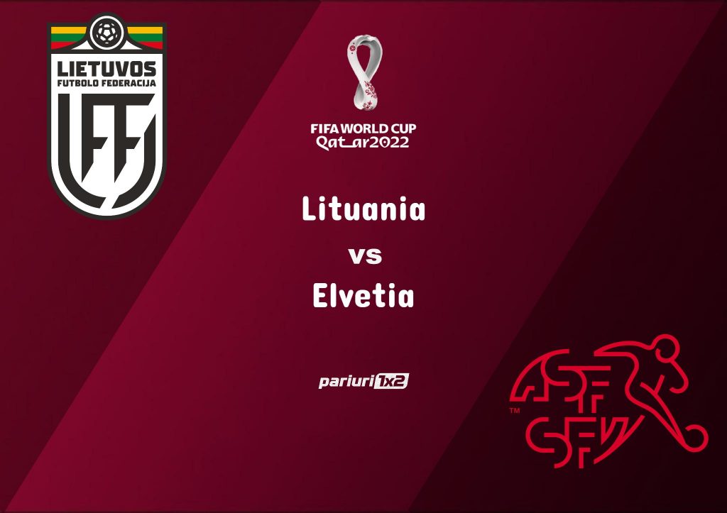 Ponturi bune » Lituania – Elvetia: Cu o victorie, elvetienii ii egaleaza pe italieni in grupa C!