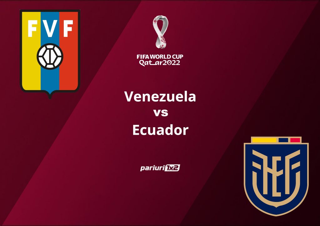 Pariuri fotbal: Venezuela – Ecuador » Gazdele au cinci infrangeri consecutive