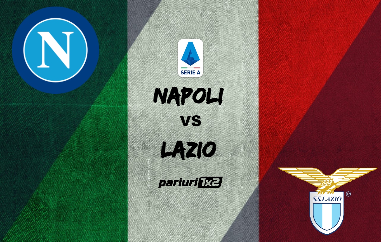 Ponturi bune Napoli - Lazio