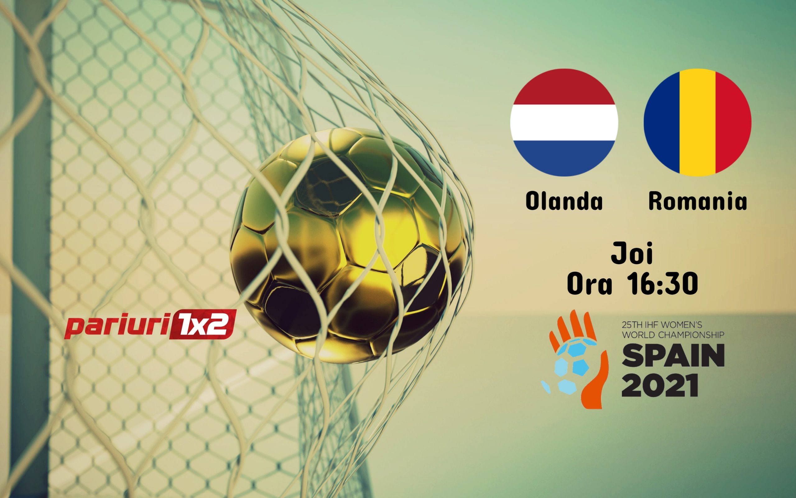 Pariuri handbal » Olanda – Romania: O noua misiune imposibila pentru „tricolore”!
