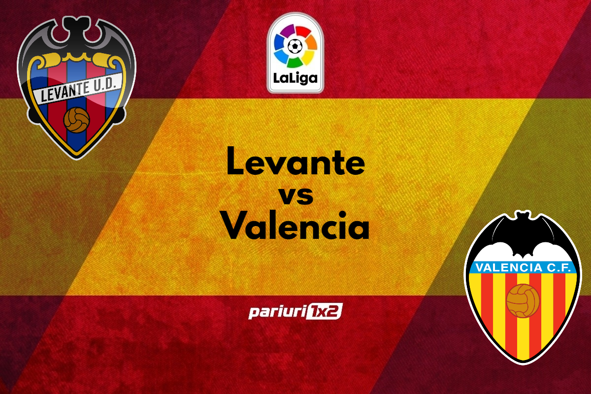 Ponturi fotbal » Levante – Valencia: Pariem pe o cota de 1.60 in derby-ul Valenciei