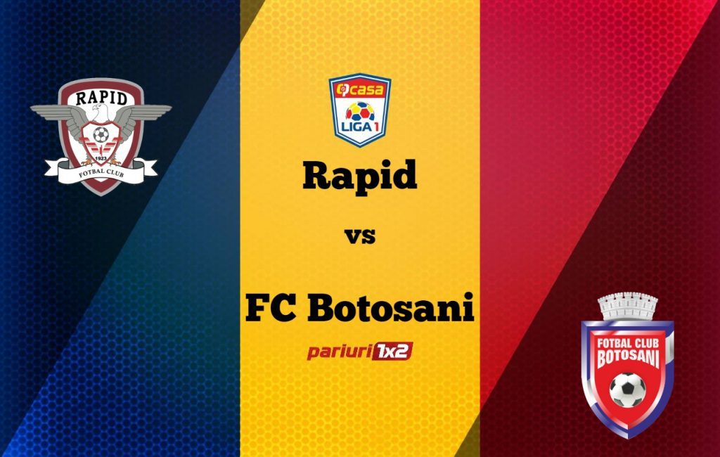Pariuri fotbal: Rapid – FC Botoșani » Moldovenii vor revanșa după eșecul din tur!