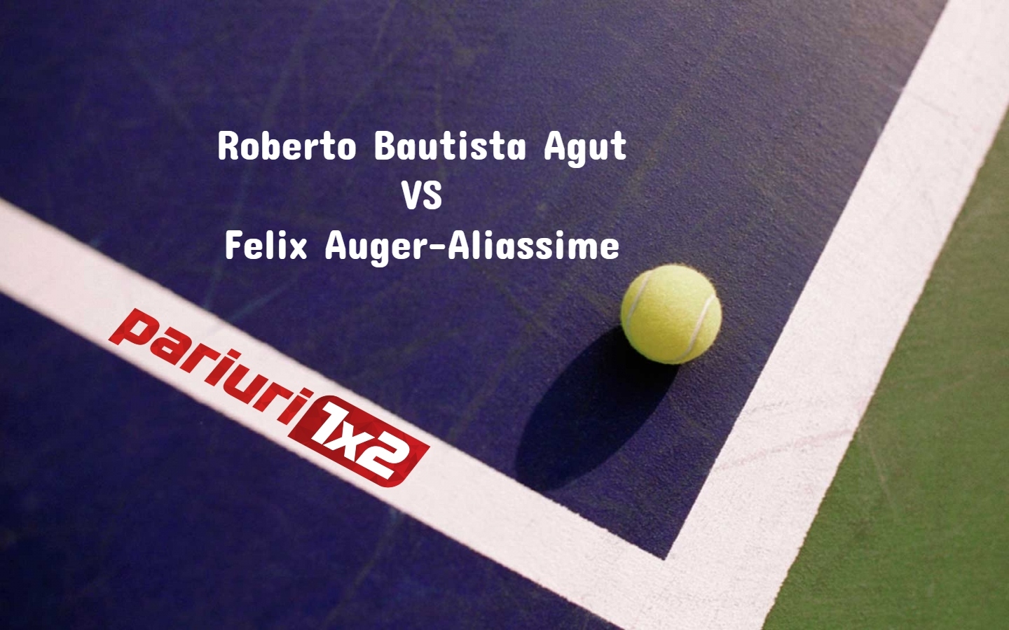 Bautista-Agut - Auger-Aliassime