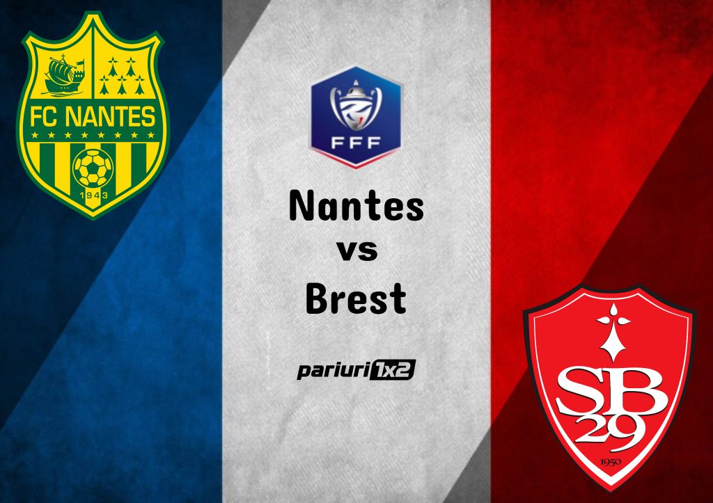Ponturi fotbal » Nantes – Brest: Pariem pe o cota de 1.65 care vizeaza numarul golurilor