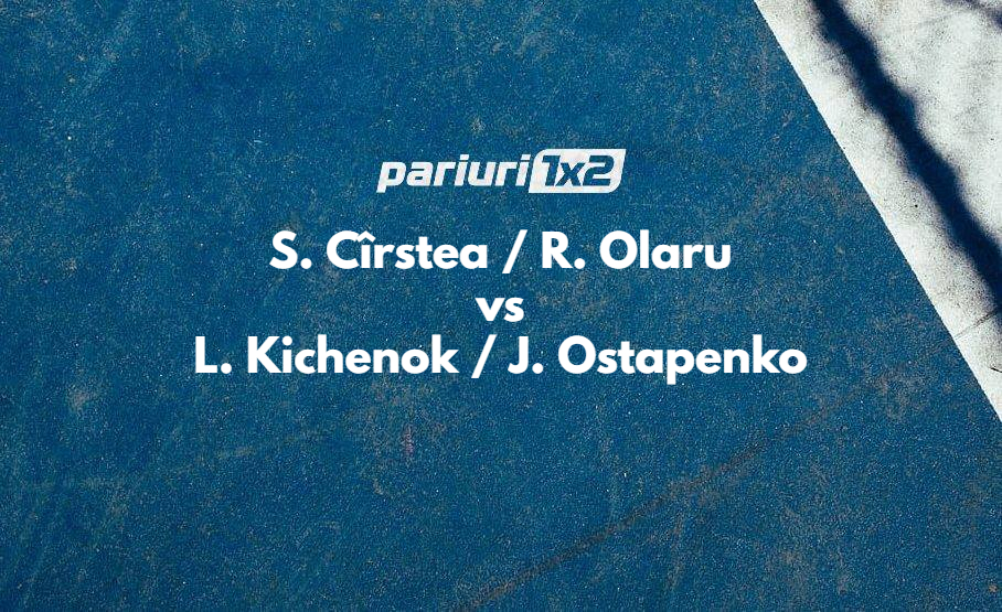 cirstea _ olaru - kichenok _ ostapenko