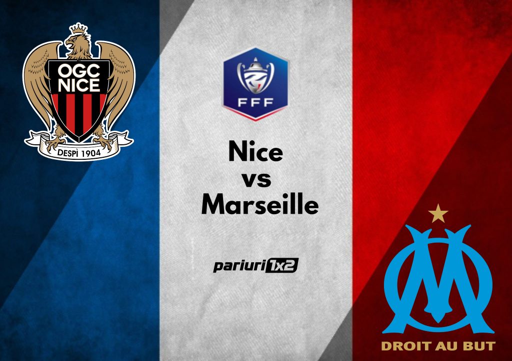 Ponturi fotbal » Nice – Marseille: Se preconizeaza un duel de „foc” in Cupa Frantei! Mizam pe o cota de 1.71