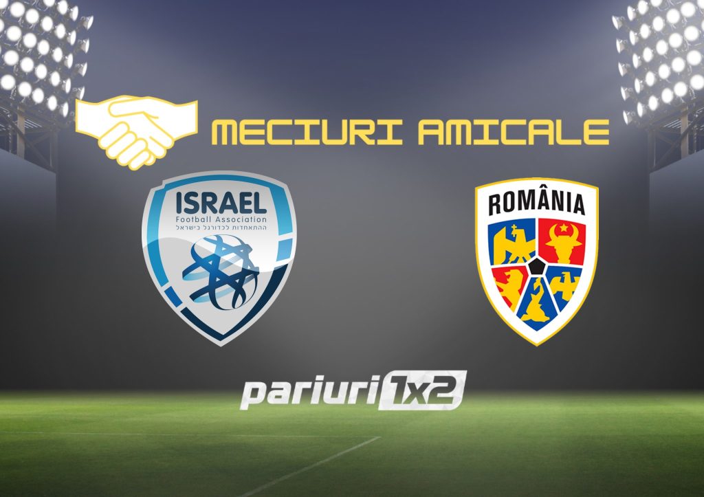 Pariuri fotbal: Israel – România » Un nou test pentru națională cu Iordănescu jr. la timonă »»