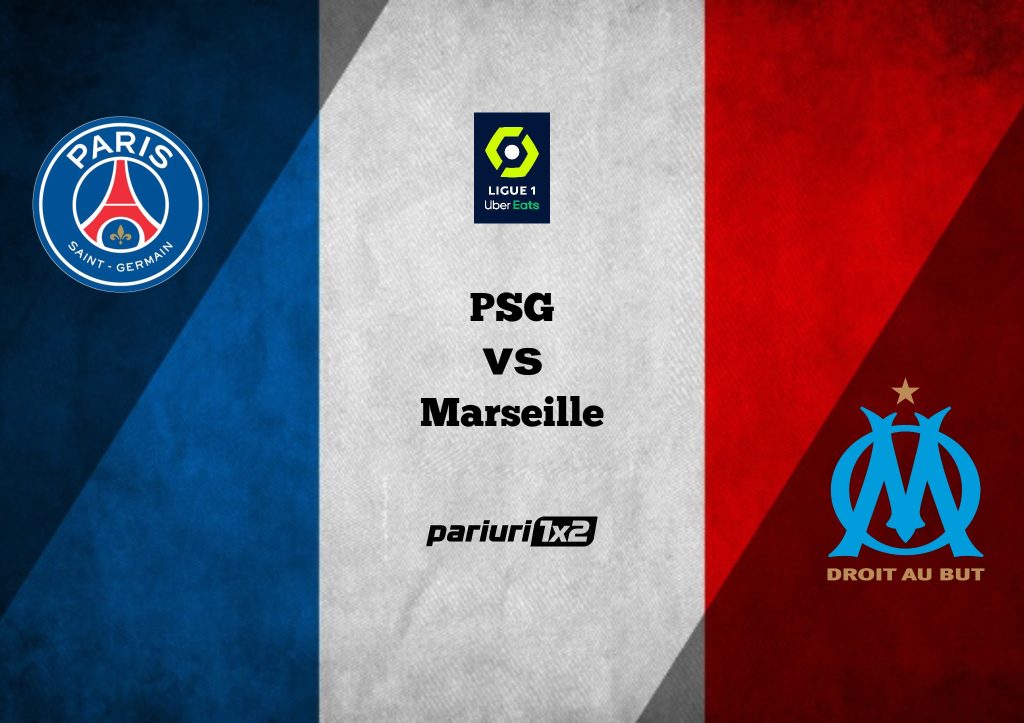 Pariuri fotbal » PSG – Marseille: Duel intre primele doua clasate din Ligue 1!