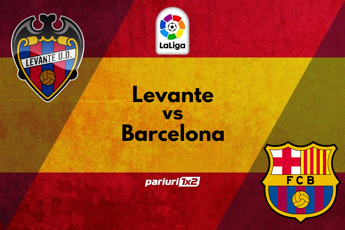 Ponturi fotbal » Levante – Barcelona: Se preconizeaza un duel de „foc” intre doua formatii cu obiective diametral opuse