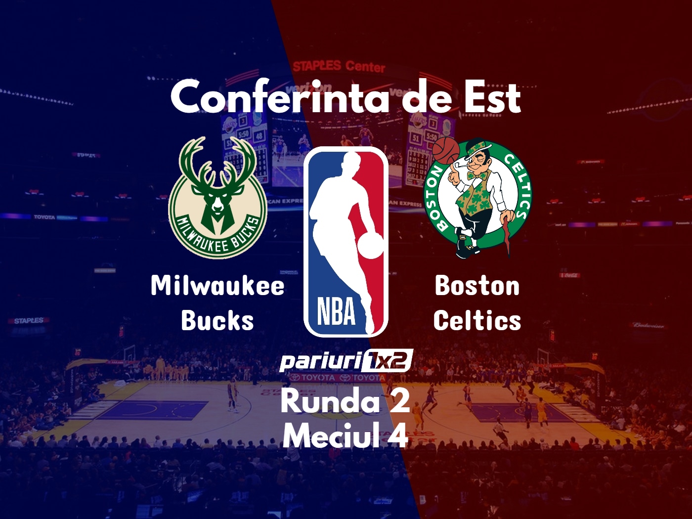 Bucks - Celtics