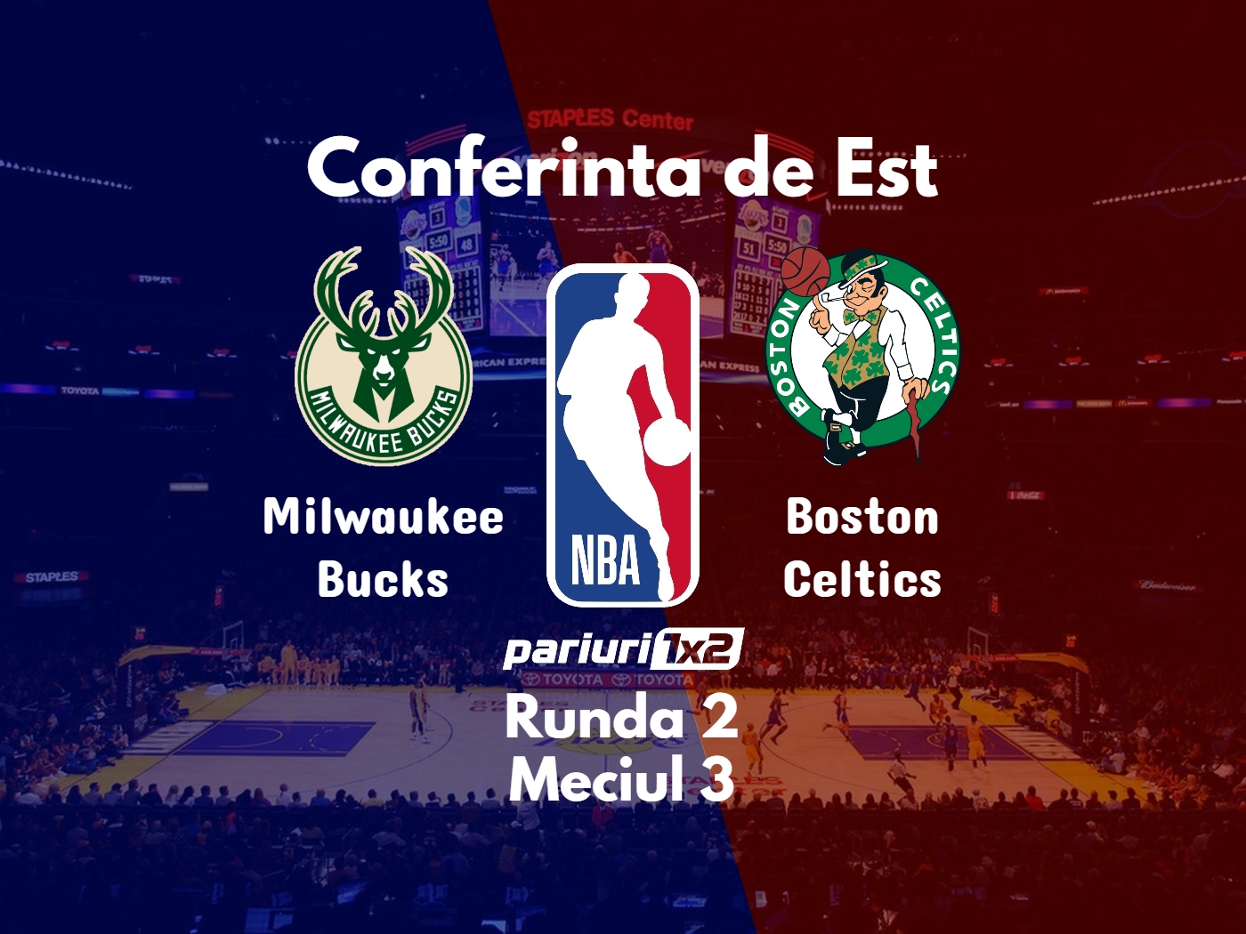 Bucks - Celtics