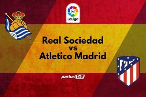 Ponturi fotbal: Real Sociedad – Atletico Madrid: Pariuri in cote 1.70 si 1.62 pe duelul de la San Sebastian